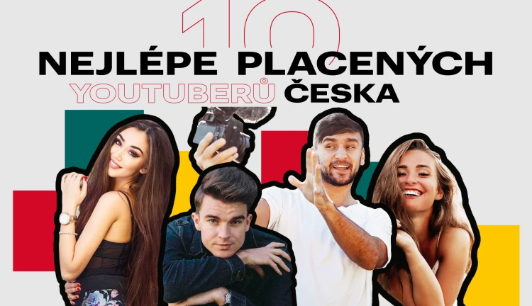 Nejlépe placení youtubeři Česka 2022