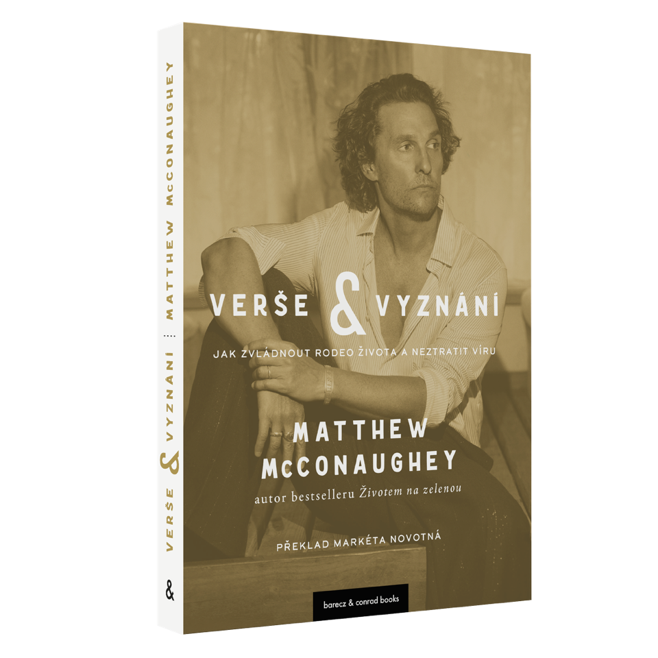 Verše a vyznání, Matthew McConaughey
