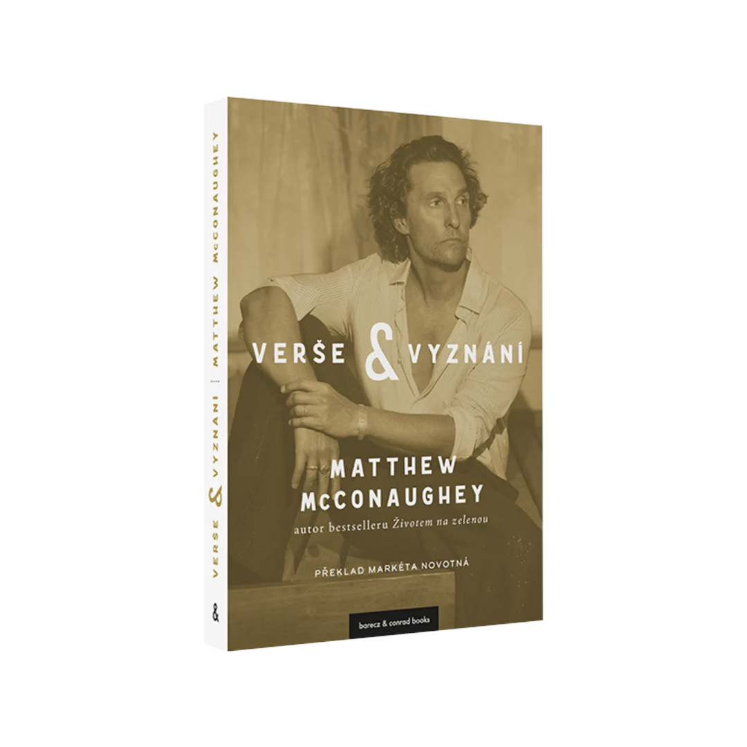 Verše a vyznání, Matthew McConaughey
